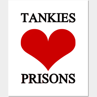 Tankies ❤ Prisons Posters and Art